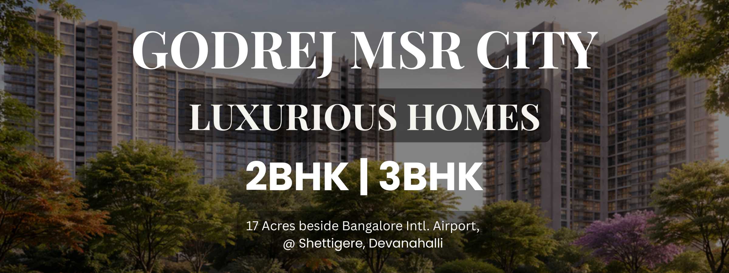 Godrej MSR City Banner